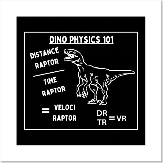 Dino Physics 101 funny dinosaur + physics + maths design Wall Art by FancyVancy
